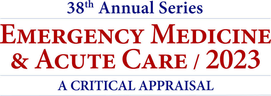 Emergency Medicine & Acute Care / 2021: A Critical Appraisal